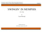 Swingin' In Memphis Marching Band sheet music cover